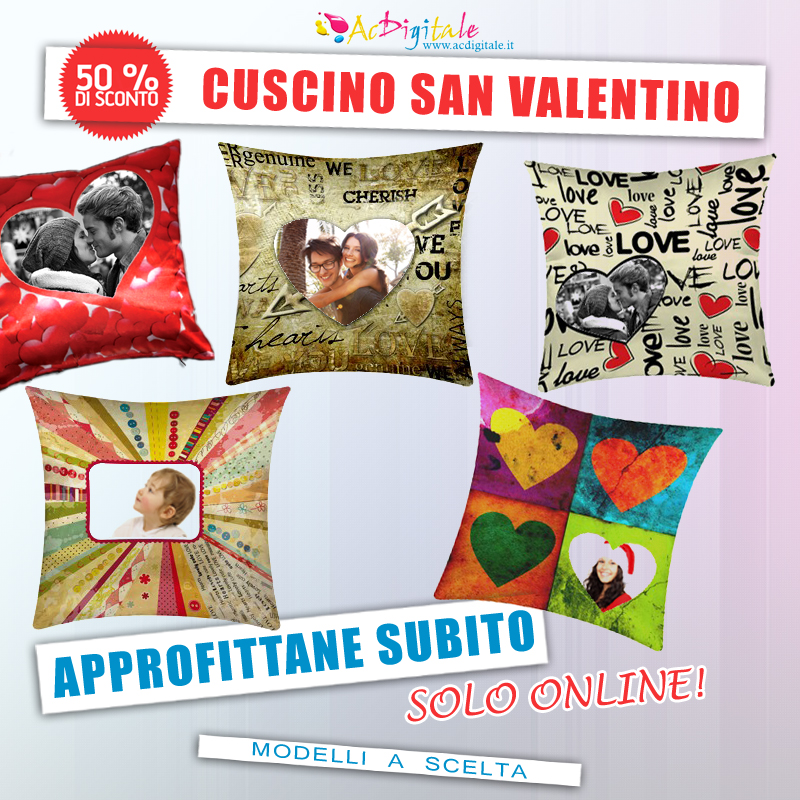 Promo Cuscino San Valentino personalizzato tema amore - AcDigitale