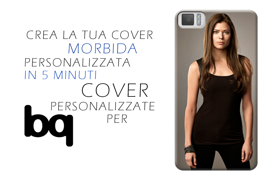 cover personalizzate per smartphone e cellulari bq