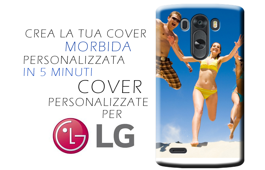 Cover personalizzate Lg in 5 minuti