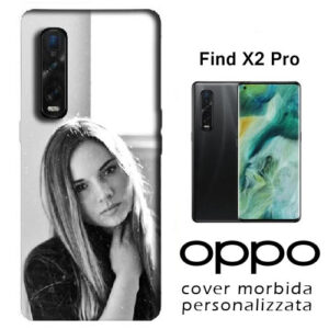 Cover personalizzata morbida trasparente Oppo Find X2 Pro